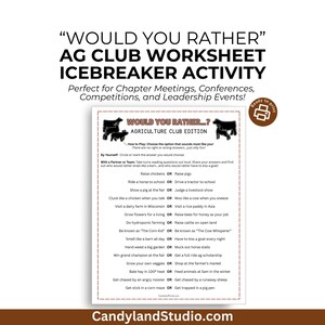May include: A printable Ag Club worksheet featuring the text "Would You Rather" and "Icebreaker Activity." The worksheet contains a list of fun questions for chapter meetings, conferences, competitions, and leadership events. The worksheet is ready to print.