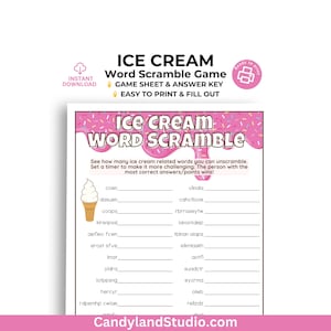 May include: A printable ice cream word scramble game sheet with a pink and white design. The game sheet includes a list of scrambled words and spaces to unscramble them. The text "ICE CREAM WORD SCRAMBLE" is at the top.