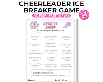 May include: A printable "Cheerleader Ice Breaker Game" sheet with pink and purple accents. The game includes statements about cheerleading, with scoring instructions and a space for the player's name and total points. The text "Born to Cheer" is prominently displayed.