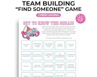 May include: A pink and white printable team-building game titled "Find Someone" for cheerleaders. The game includes a list of statements for players to match with their teammates. The game is ready to print.