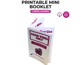 May include: A small, open booklet with the title "PRINTABLE MINI BOOKLET" and the word "CHEERLEADING". The cover reads "GOOD VIBES ONLY" in a maroon frame, with the text "A Pocket-Sized Spirit Guide for Cheerleaders".
