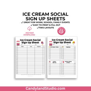 May include: Two printable ice cream social sign up sheets. The first sheet has columns for name, item, category, and a tick. The second sheet has columns for ice cream treats, toppings, cones and add-ins, and drinks, dishes, and more.