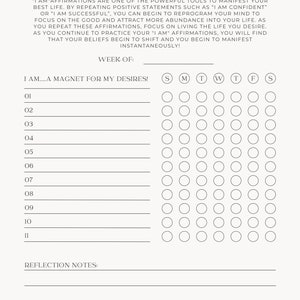 Puede incluir: Un rastreador de afirmaciones imprimible de 7 días "Yo Soy" con un gráfico de sol dorado en la parte superior. El rastreador incluye una afirmación diaria, "Yo Soy... Un Imán Para Mis Deseos!" y una cuadrícula de casillas de verificación para cada día de la semana. El rastreador también incluye una sección de notas de reflexión en la parte inferior.