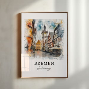 Bremen Germany Wall Art, Bremen Print, Bremen Watercolor Art, Bremen Germany Gift, Travel Poster, Housewarming Gift