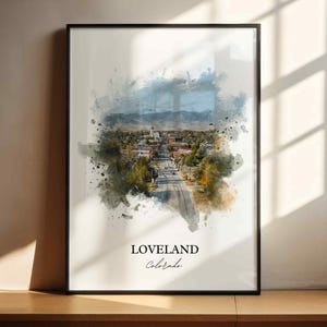 Loveland CO Wall Art, Loveland Print, Colorado Watercolor Art, Larimer County Gift, Travel Print, Travel Poster, Housewarming Gift