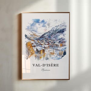 Val-d&#39;Isère Wand Kunst, Französische Alpen Druck, Tignes Aquarell Kunst, Espace Killy Ski Geschenk, Reisedruck, Reiseplakat, Housewarminggeschenk