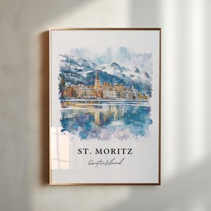 St. Moritz Wall Art, St Moritz Print, Saint Moritz Watercolor Art, Engadin Valley Gift, Travel Poster, Housewarming Gift