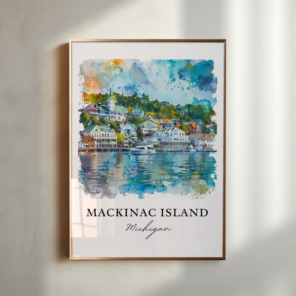 Mackinac Island Wall Art, Mackinac MI Print, Lake Huron Watercolor, Mackinac Island Gift, Travel Print, Travel Poster, Housewarming Gift