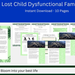 May include: A printable worksheet for helping children understand the "Lost Child" role in dysfunctional families. The worksheet includes sections on communication skills, coping skills, and social situations. The text "Bloom into your best life" is at the bottom of the page.