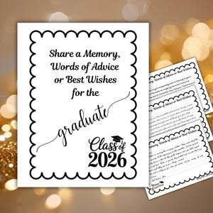 May include: A white card with a scalloped border features the text "Share a Memory, Words of Advice or Best Wishes for the graduate Class of 2026." Several smaller cards with lined paper and text are also visible.