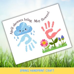 Spring Handprint or Footprint Craft for Kids, April Showers  Bring  May  Flowers, Printable Spring Art,  Daycare or Preschool Activity