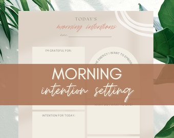 MORNING Intention Journal Printable, Digital Planner Gratitude Prompts Morning Routine, Mental Health Wellness Mindfulness Anxiety Worksheet