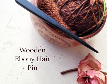 Handmade Ebony Hair Stick Wooden Hair Pin Minimalistic, Elegant and Classy Wooden Hair Chopstick 6" - 15cm