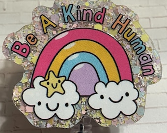 Be A Kind Human Badge Reel, Glitter Confetti Topper, Retractable Swivel Clip - Nurse Teacher ID