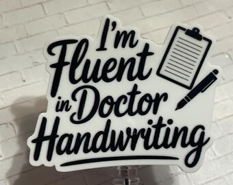 Pharmacy Tech Badge Reel, Doctor Handwriting Design, Pill Bottle Topper - Retractable Clip, Hospital Staff ID