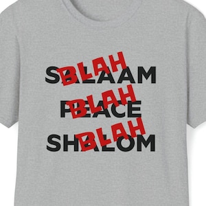 Peace Shirt - Peace In The Middle East - Peace in Palestine - Islam Peace - Funny Peace Tee - Peace Parody - No Peace