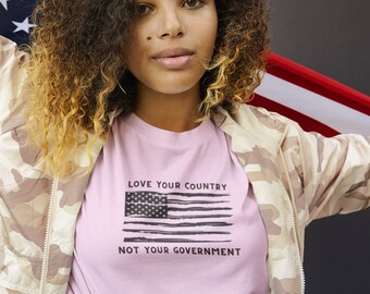 Hou van je land, niet je regering t-shirt, patriottisch t-shirt, Amerika shirt, cadeau voor veteraan shirt, Made In America t-shirt, USA shirt