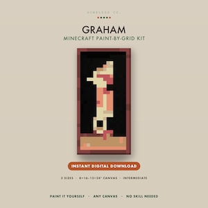 May include: A Graham Minecraft paint-by-grid kit digital download featuring a vertical rectangular frame with a pixelated design in shades of beige, pink, and brown against a black background. Text includes 3 sizes 8x16-12x24 canvas.