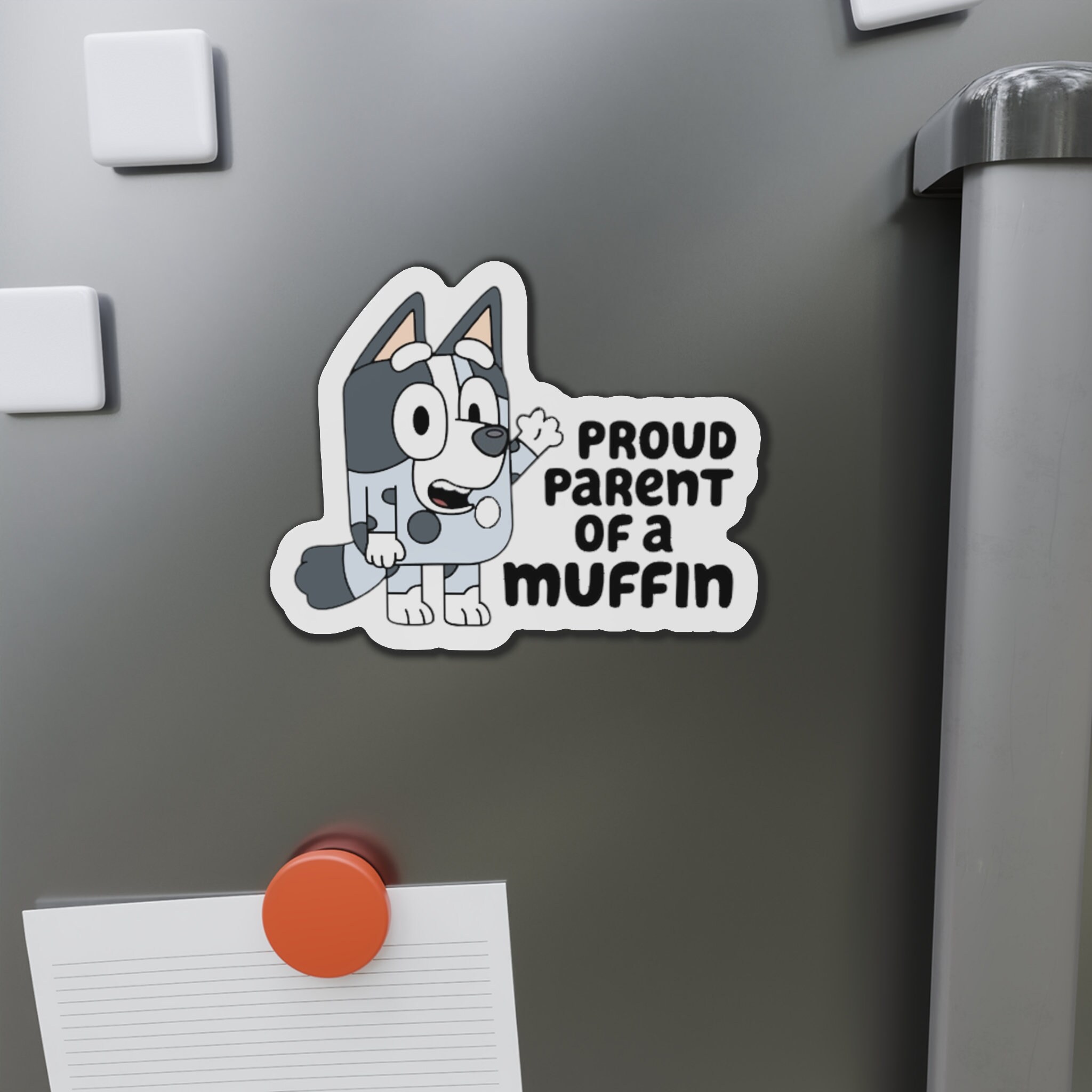Proud Parent of a Muffin Bluey Fridge Car Etsy