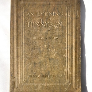 Vintage book An Evening with Tennyson by Sherwin Cody 1930