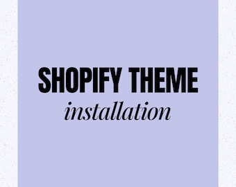 Shopify Theme Installation in 2 business days