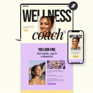 May include: A laptop and smartphone displaying a website titled Aura Well Wellness Coach. The design features a cream background, large black typography, and purple sections. It includes photographs of a smiling person and text stating You look fine. But inside, you're exhausted.