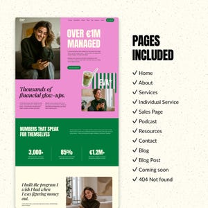 May include: A website design with a pink and green color scheme. The website includes the text "OVER &euro;1M MANAGED", "Thousands of financial glow-ups", and "NUMBERS THAT SPEAK FOR THEMSELVES". The website also lists the pages included.