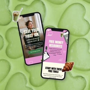 May include: Two smartphones displaying financial literacy content. One screen reads "Save Your First 10K" and the other says "Free Money Resources." A croissant and a matcha latte are also visible. The background is a green, heart-shaped pattern.
