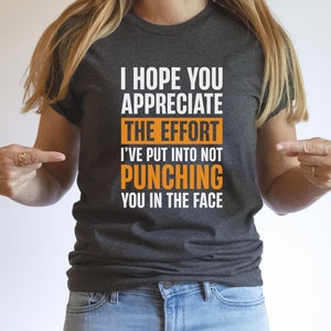 Don't Make Me Punch You In The Throat Funny Rude Tee Don't Make Me Punch You In The Throat Funny Rude Tee