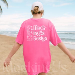 Comfort Colors 1717 Neon Pink TShirt Beach Mockup, Neon Pink C1717 Back Mock Up, Summer Mock-Up, Trendy Oversized Tee Mocks Bachelorette