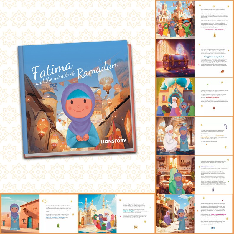 May include: A children's book titled "Fatima and the miracle of Ramadan" with colorful illustrations of a young girl in a blue headscarf and a cityscape. The book cover features the text "Lionstory" in the bottom right corner.