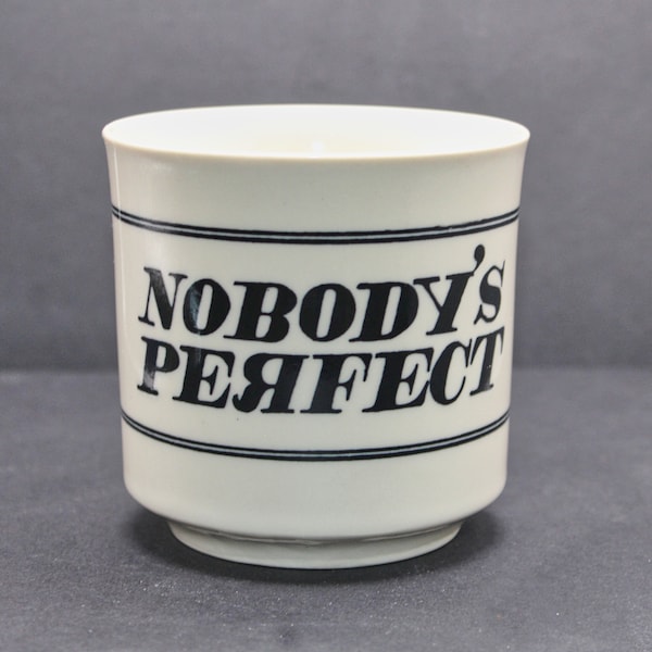 Vintage Nobody's Perfect Ceramic Joke Mug
