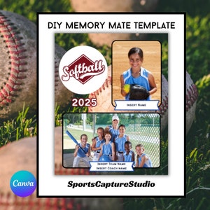 May include: A softball memory mate template with a red and white softball logo, the word "Softball" in a white cursive font, the year "2025", and two photos of a softball team. The top photo shows a young girl in a blue softball uniform holding a softball. The bottom photo shows a group of girls in softball uniforms standing together. The text "INSERT NAME", "INSERT TEAM NAME", and "INSERT COACH NAME" is included on the template.