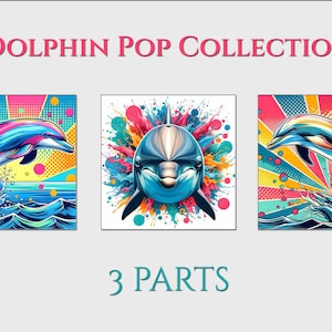 3-piece dolphin POP Art poster set | colorful dolphin posters | sea pictures, combinable dolphin wall art for download