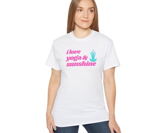 T-Shirt I Love Yoga and Sunshine