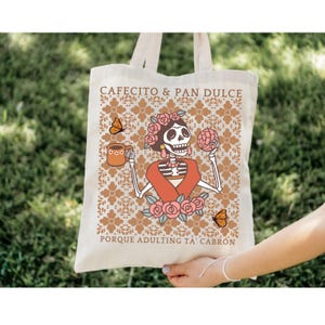 Cafecito y pan dulce tote
