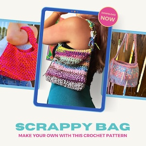 May include: A digital tablet screen displaying a crochet bag pattern. The bag is made with colorful yarn and has a fringe detail. The text on the screen reads "Scrappy Bag Make your own with this crochet pattern" and "Download Now".