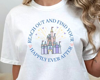Happily Ever After Comfort Colors Fireworks Shirt, Disney HEA shirt, Reach Out and Find Your Happily, Disney Firework Shirt, Magic Kingdom