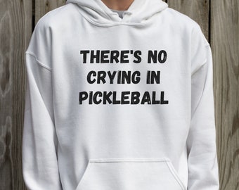 Pickleball Sweatshirt, Pickleball Hoodie, Pickleball Gift, Retirement Gift, Pickleball Player Shirt, Racquetball Shirt, Paddleball Sport