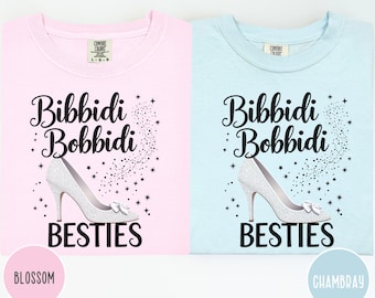 Bibbidi Bobbidi Besties, Disney Comfort Colors Shirt, Group Disney Shirt, Girls Disney Trip, Cinderella Shirts, Disney Besties tee, Matching