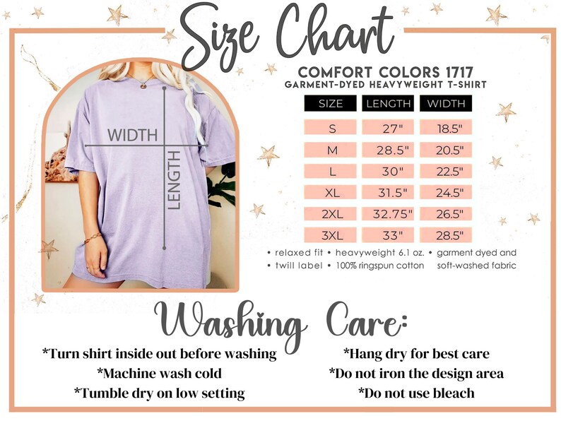May include: A size chart for a Comfort Colors 1717 garment-dyed heavyweight t-shirt. The chart shows measurements for sizes S through 3XL, with length and width in inches. Washing instructions are also included.