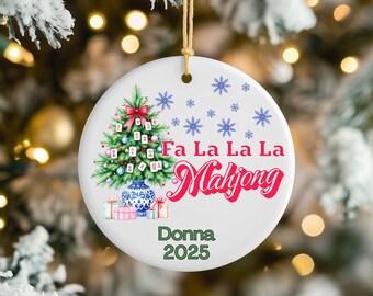 Fa La La La Mahjong Christmas Ornament, Funny Mahjong Ornament Custom Mahjong Lovers Gift Holiday Tree Decoration Personalized 2025 Ornament