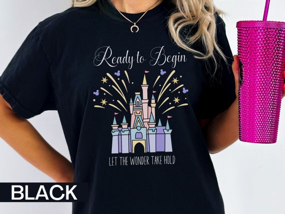 Ready to Begin, Happily Ever After Fireworks Shirt, Disney Comfort Colors Shirt, Cinderella Castle T-shirt, Disney Fireworks, Main Street