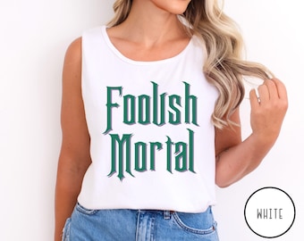 Haunted Mansion Foolish Mortal Comfort Colors Shirt Disney Tank Top Madame Leota Hitchhiking Ghosts Hatbox Halloween Party Not So Scary