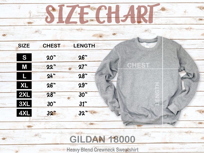 May include: A size chart for a gray crewneck sweatshirt, with measurements in inches. The chart includes sizes S to 4XL, with chest and length measurements. The text "SIZE CHART" is at the top.