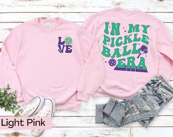My Pickleball Era Sweatshirt, Pickleball Player, Gifts for Pickleball Players, Pickleball Lover Shirt, Pickleball Gift, Pickleball Crewneck