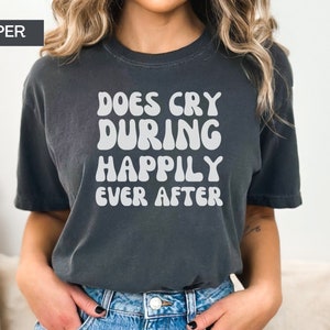 Happily Ever After Shirt, Disney Comfort Colors Shirt, Magic Kingdom Fireworks t-shirt, Crying at Disney Fireworks, Castle Fireworks