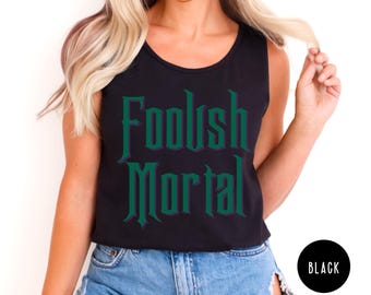 Haunted Mansion Foolish Mortal Comfort Colors Shirt Disney Tank Top Madame Leota Hitchhiking Ghosts Hatbox Halloween Party Not So Scary