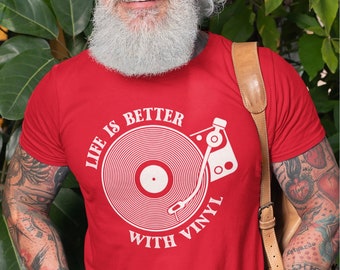 La vie est meilleure avec un t-shirt en vinyle - Design avec disque vinyle et tourne-disque - Cadeau parfait pour les DJ et les mélomanes