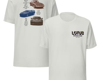 Lotus Drivers Club T-Shirt – “Simplify Then Add Lightness” Graphic - Celebrate the History of Lotus Cars